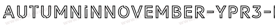Autumninnovember-yPR3字体转换