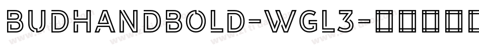BudhandBold-wGL3字体转换