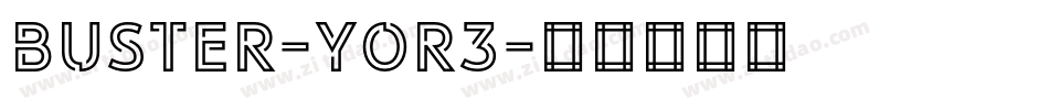 Buster-yoR3字体转换