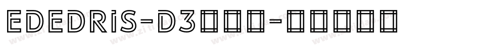 Ededris-d3转换器字体转换
