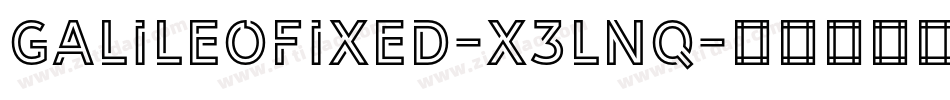 GalileoFixed-x3Lnq字体转换