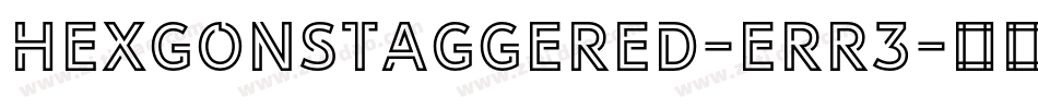 HexgonStaggered-erR3字体转换