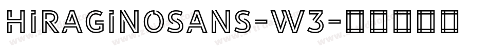HiraginoSans-W3字体转换