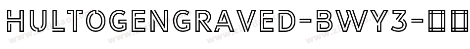 HultogEngraved-BWY3字体转换