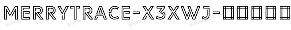 Merrytrace-X3Xwj字体转换
