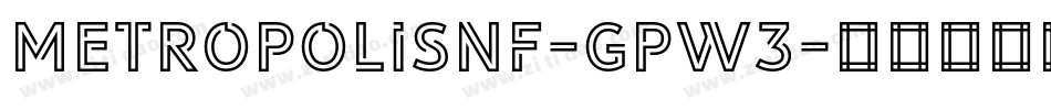 Metropolisnf-gpW3字体转换