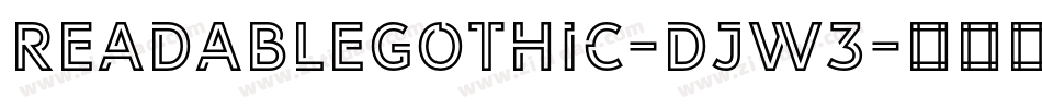 Readablegothic-DJW3字体转换