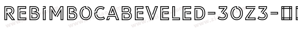 RebimbocaBeveled-3oz3字体转换