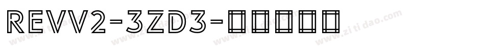 RevV2-3Zd3字体转换