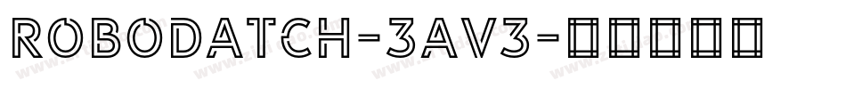 Robodatch-3aV3字体转换