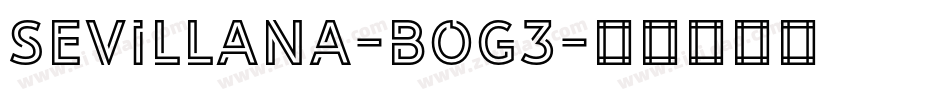 Sevillana-BOG3字体转换