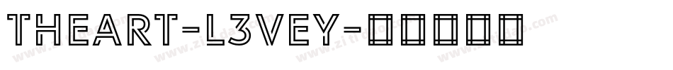 TheArt-L3Vey字体转换 TheArt-L3Vey字体转换