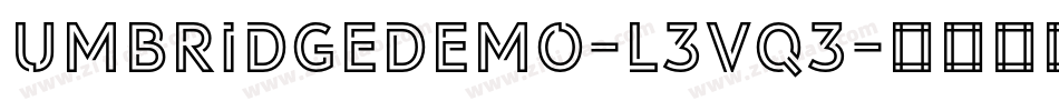 UmbridgeDemo-L3Vq3字体转换