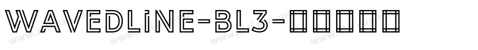 WavedLine-BL3字体转换