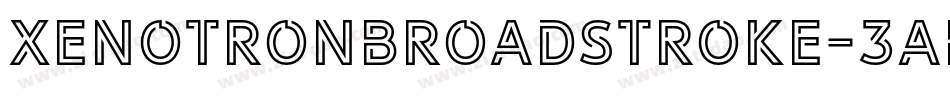 XenotronBroadstroke-3aB3字体转换