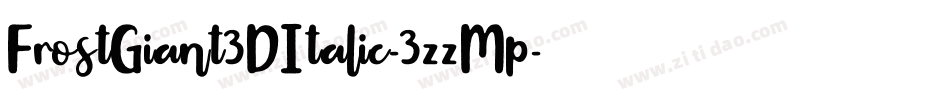 FrostGiant3DItalic-3zzMp字体转换