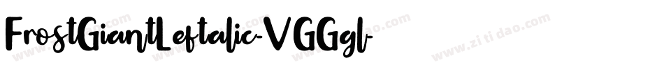 FrostGiantLeftalic-VGGgl字体转换