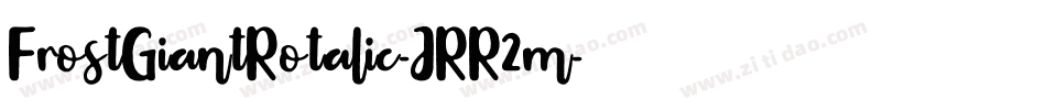 FrostGiantRotalic-JRR2m字体转换
