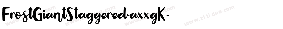 FrostGiantStaggered-axxgK字体转换