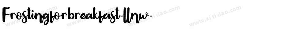 Frostingforbreakfast-llnw字体转换