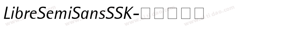 LibreSemiSansSSK字体转换