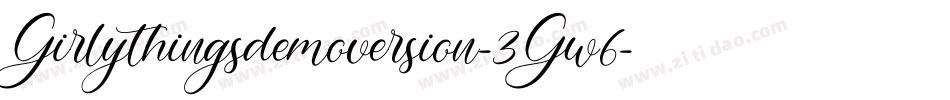 Girlythingsdemoversion-3Gw6字体转换