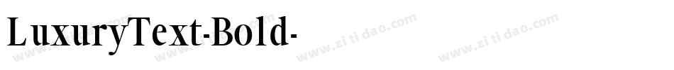 LuxuryText-Bold字体转换