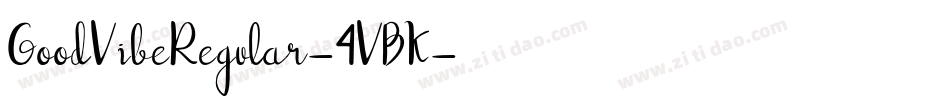 GoodVibeRegular-4VBK字体转换