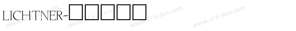Lichtner字体转换