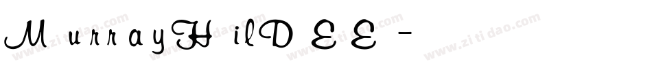 MurrayHilDEE字体转换