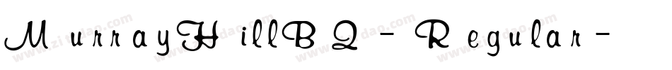 MurrayHillBQ-Regular字体转换