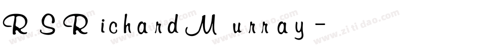 RSRichardMurray字体转换