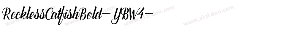 RecklessCatfishBold-YBW4字体转换