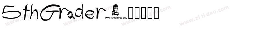 5thGrader字体转换