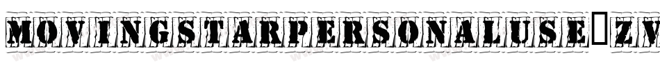 MovingStarPersonalUse-ZVED8字体转换