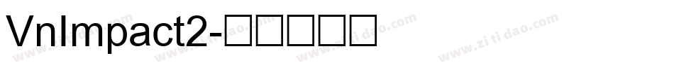 VnImpact2字体转换