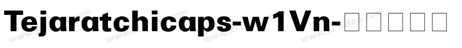 Tejaratchicaps-w1Vn字体转换