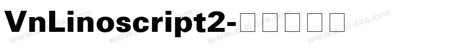 VnLinoscript2字体转换