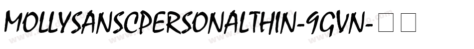 MollysanscpersonalThin-9gVn字体转换
