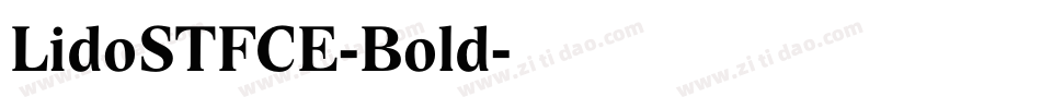 LidoSTFCE-Bold字体转换