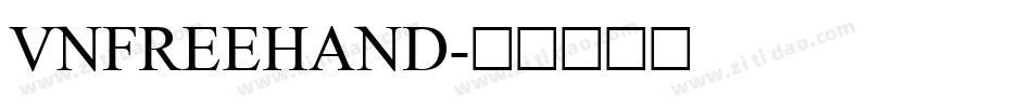 VnFreehand字体转换