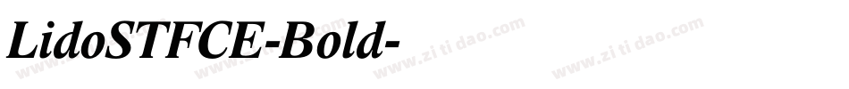 LidoSTFCE-Bold字体转换