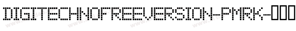 DigitechnoFreeversion-pmRK字体转换