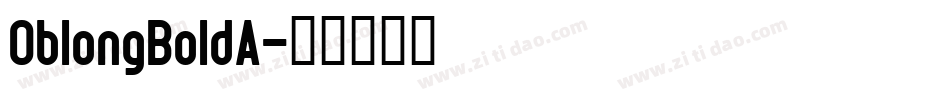 OblongBoldA字体转换