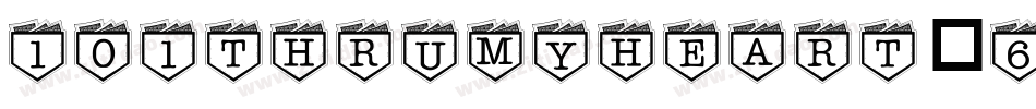 101ThruMyHeart-6ymq字体转换