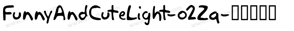 FunnyAndCuteLight-o2Zq字体转换