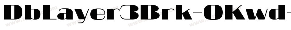 DbLayer3Brk-OKwd字体转换