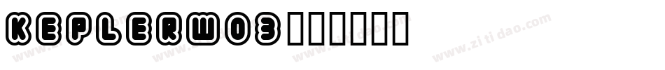 KeplerW03字体转换