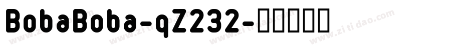 BobaBoba-qZ232字体转换