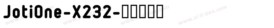 JotiOne-X232字体转换